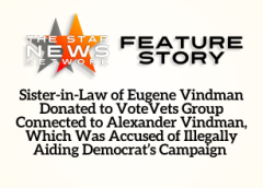 TSNN Story: Sister-in-Law of Eugene Vindman Donated to VoteVets Group Connected to Alexander Vindman, Which Was Accused of Illegally Aiding Democrat’s Campaign