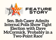 TSNN Featured: Sen. Bob Casey Admits Internal Polls Show Tight Election with Dave McCormick, ‘Probably in a Two-Point Race’