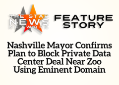 TSNN Featured: Nashville Mayor Confirms Plan to Block Private Data Center Deal Near Zoo Using Eminent Domain