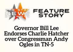 TSNN Featured: Governor Bill Lee Endorses Charlie Hatcher over Congressman Andy Ogles in TN-5