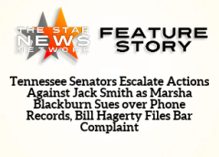 TSNN Featured: Tennessee Senators Escalate Actions Against Jack Smith as Marsha Blackburn Sues over Phone Records, Bill Hagerty Files Bar Complaint