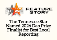 TSNN Featured:  The Tennessee Star Named 2026 Dao Prize Finalist for Best Local Reporting